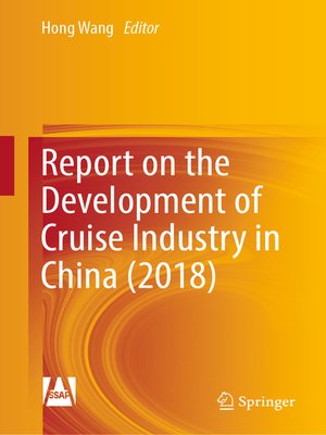 cover image of Report on the Development of Cruise Industry in China (2018)